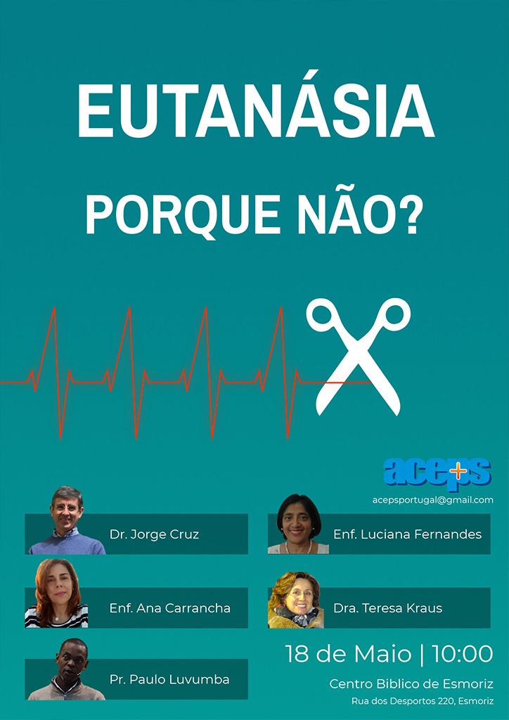 Eutanásia - Porque Não? - Aliança Evangélica Portuguesa